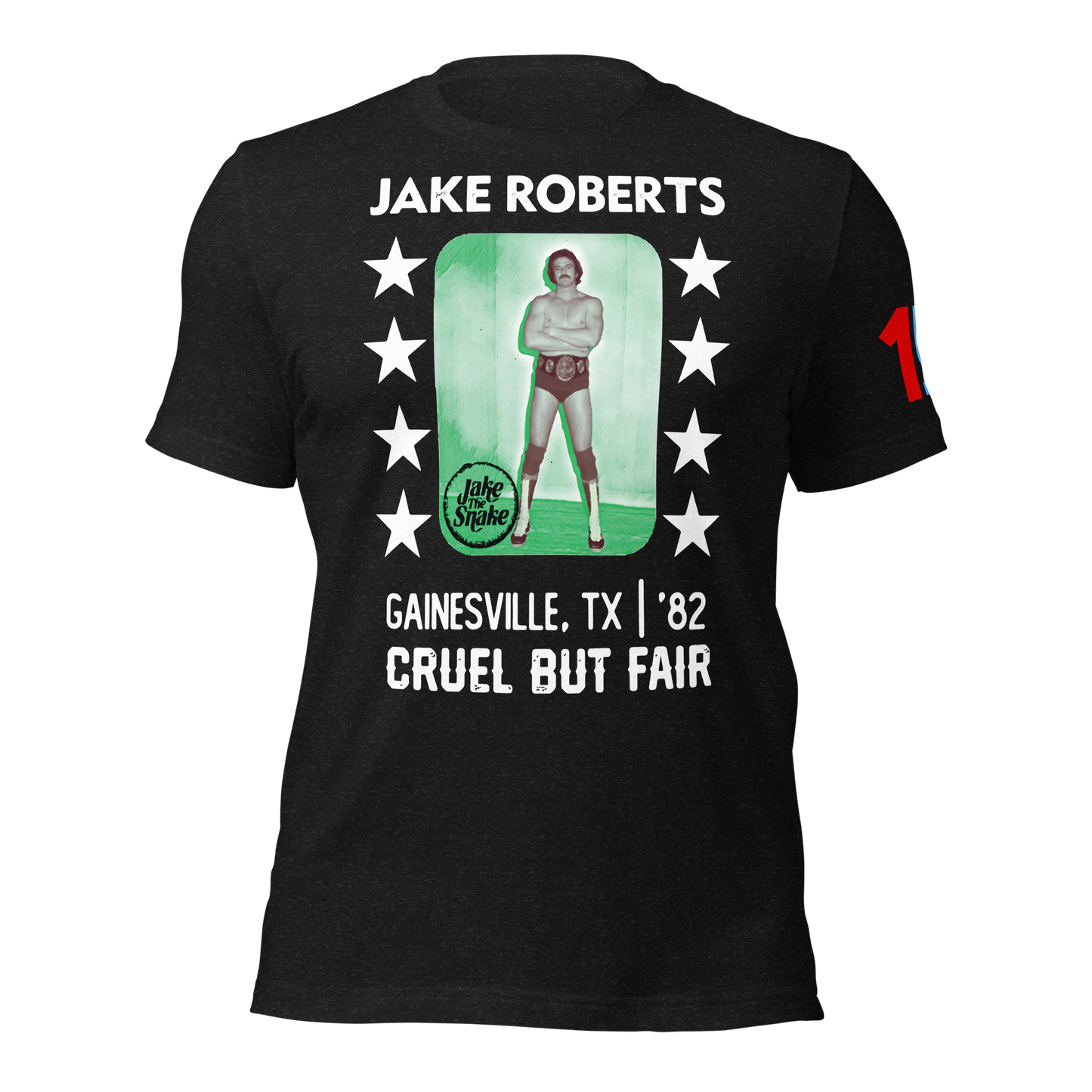 Jake Cruel But Fair Shirt